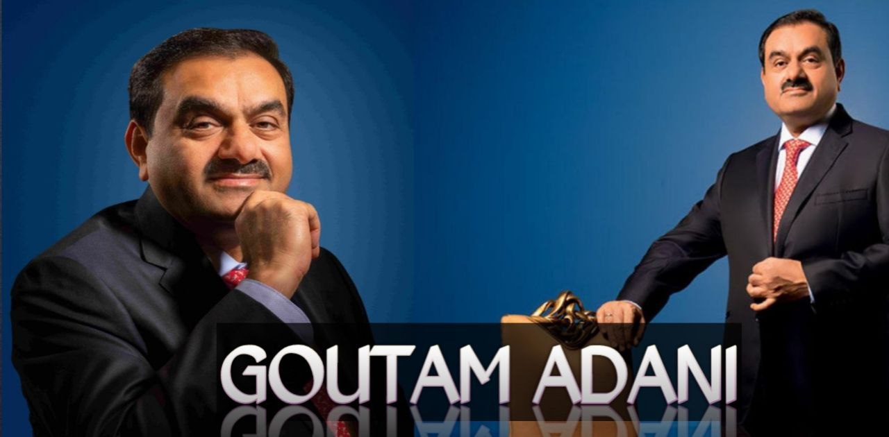 गौतम अडानी “The story of Gautam Adani: The journey from an ordinary man to an industrialist”